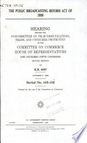 The Public Broadcasting Reform Act of 1998