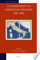 A Companion To Sardinian History 500 1500