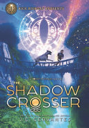 The Shadow Crosser Book