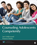 Counseling Adolescents Competently