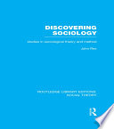 Discovering Sociology  RLE Social Theory  Book