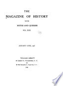 The Magazine of History, with Notes and Queries