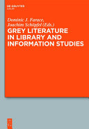 Grey Literature in Library and Information Studies