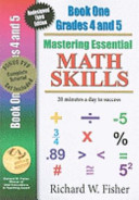Mastering Essential Math Skills Book One  Grades 4 and 5 Book