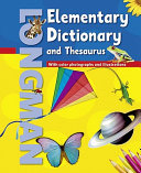 Elementary Dictionary and Thesaurus Book