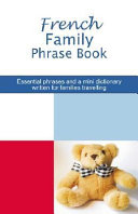 French Family Phrase Book