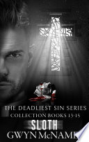 The Deadliest Sin Series Collection Books 13-15