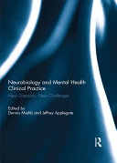 Neurobiology and Mental Health Clinical Practice