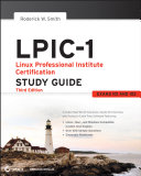 LPIC-1: Linux Professional Institute Certification Study Guide