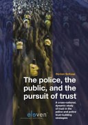 The Police The Public And The Pursuit Of Trust
