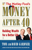 The Motley Fool's Money After 40