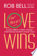 Love Wins  For Teens