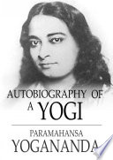 Autobiography of a Yogi Book