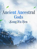 Ancient Ancestral Gods
