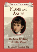 Dear Canada: Flame and Ashes [Pdf/ePub] eBook