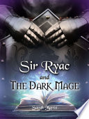 Sir Ryac and the Dark Mage Book PDF