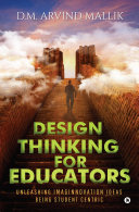 Design Thinking for Educators