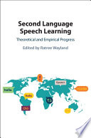 Second Language Speech Learning