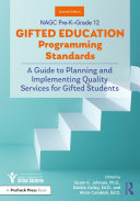 NAGC Pre-K–Grade 12 Gifted Education Programming Standards