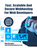 Fast, Scalable And Secure Web Hosting For Web Developers