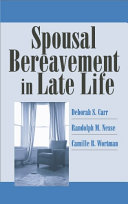 Spousal Bereavement in Late Life