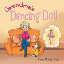 Grandma’s Dancing Doll