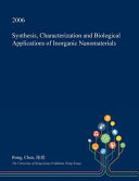 Synthesis, Characterization and Biological Applications of Inorganic Nanomaterials