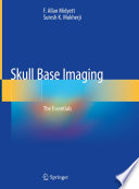 Skull Base Imaging The Essentials /