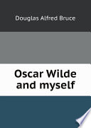 Oscar Wilde and myself Book
