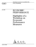 Economic performance highlights of a workshop on economic performance measures.