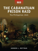 The Cabanatuan Prison Raid [Pdf/ePub] eBook