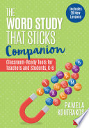 The Word Study That Sticks Companion Book