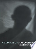 Cultures of Masculinity Book