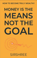 Money Is The Means, Not The Goal Pdf