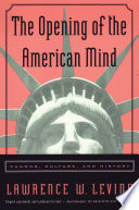 The Opening of the American Mind
