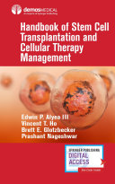 Handbook of Stem Cell Transplantation and Cellular Therapy Management