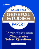 26 Years Chapterwise Solved Questions UPSC IAS Pre General Studies Paper I for 2021 Exam