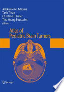 Atlas of Pediatric Brain Tumors Book