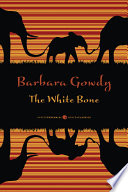 The White Bone PDF Book By Barbara Gowdy