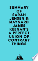 Summary of Sarah Jensen   Maynard James Keenan s A Perfect Union of Contrary Things