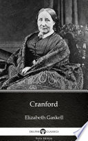 Cranford by Elizabeth Gaskell   Delphi Classics  Illustrated  Book