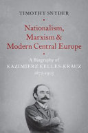 Nationalism  Marxism  and Modern Central Europe
