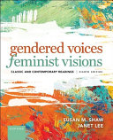 Gendered Voices  Feminist Visions