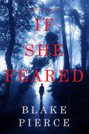 If She Feared (A Kate Wise Mystery—Book 6)