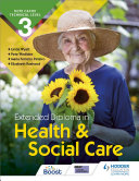 CACHE Technical Level 3 Extended Diploma in Health and Social Care Book
