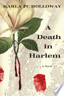A Death in Harlem PDF Book By Karla FC Holloway