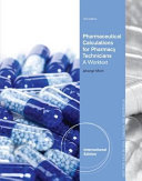 Pharmaceutical Calculations for Pharmacy Technicians Book