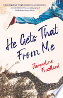 He Gets That from Me PDF Book By Jacqueline Friedland