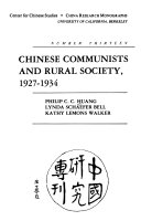 Chinese Communists and Rural Society, 1927-1934