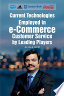 Current Technologies Employed in e Commerce Customer Service by Leading Players